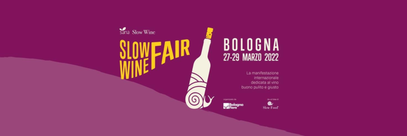 Sana Slow wine Fair rinviata: A Bologna dal 27 al 29 marzo 2022