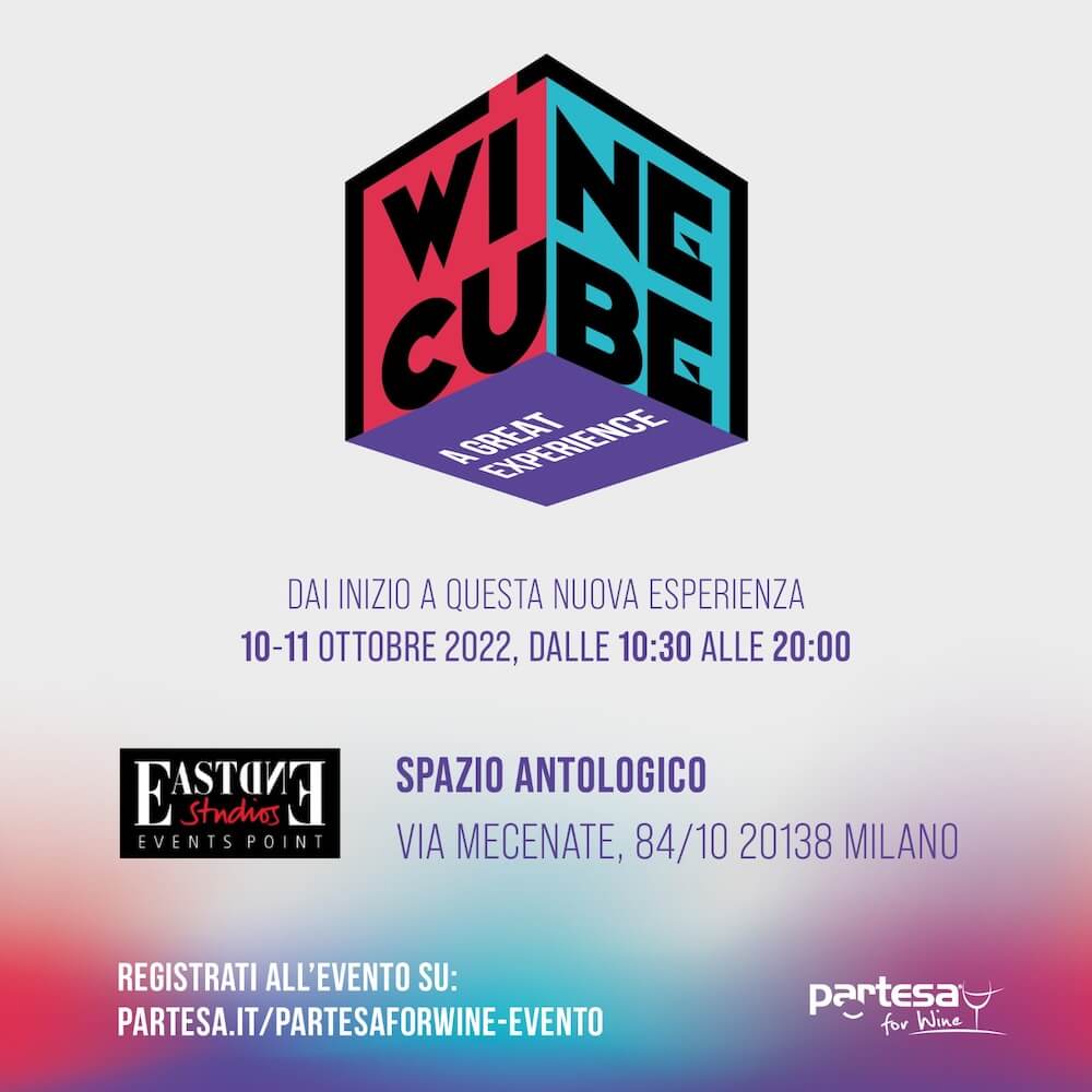 Partesa inaugura Wine Cube - A great experience: tasting, masterclass e incontri il 10 e 11 ottobre a Milano